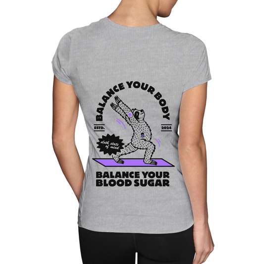 Ladies Tee - Balance your Body Balance your Blood Sugar
